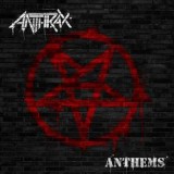 Anthrax - Anthems (EP)